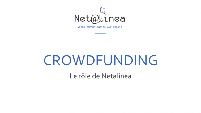 Crowdfunding, le rôle de Netalinea (18/24)